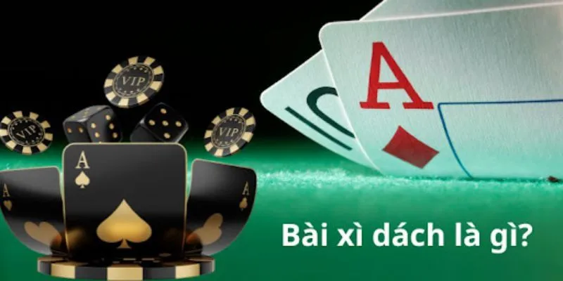 Sơ lược về game và cách chơi bài xì dách