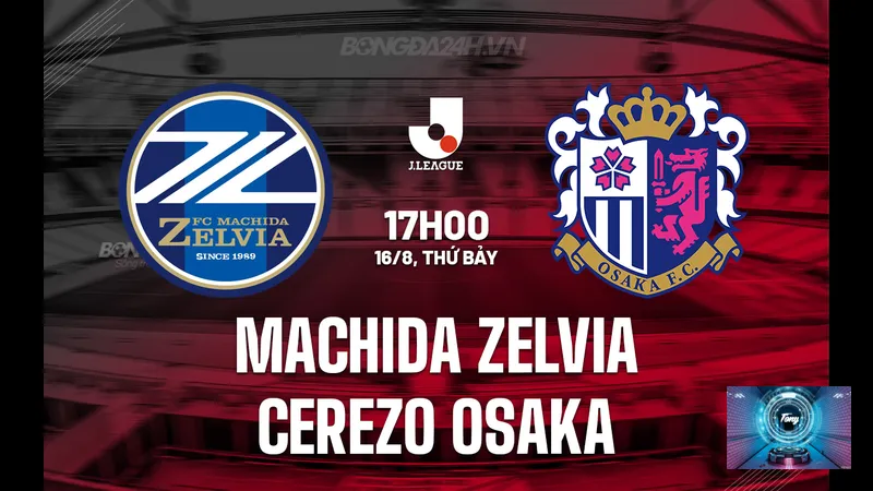 nhan dinh machida zelvia vs cerezo osaka